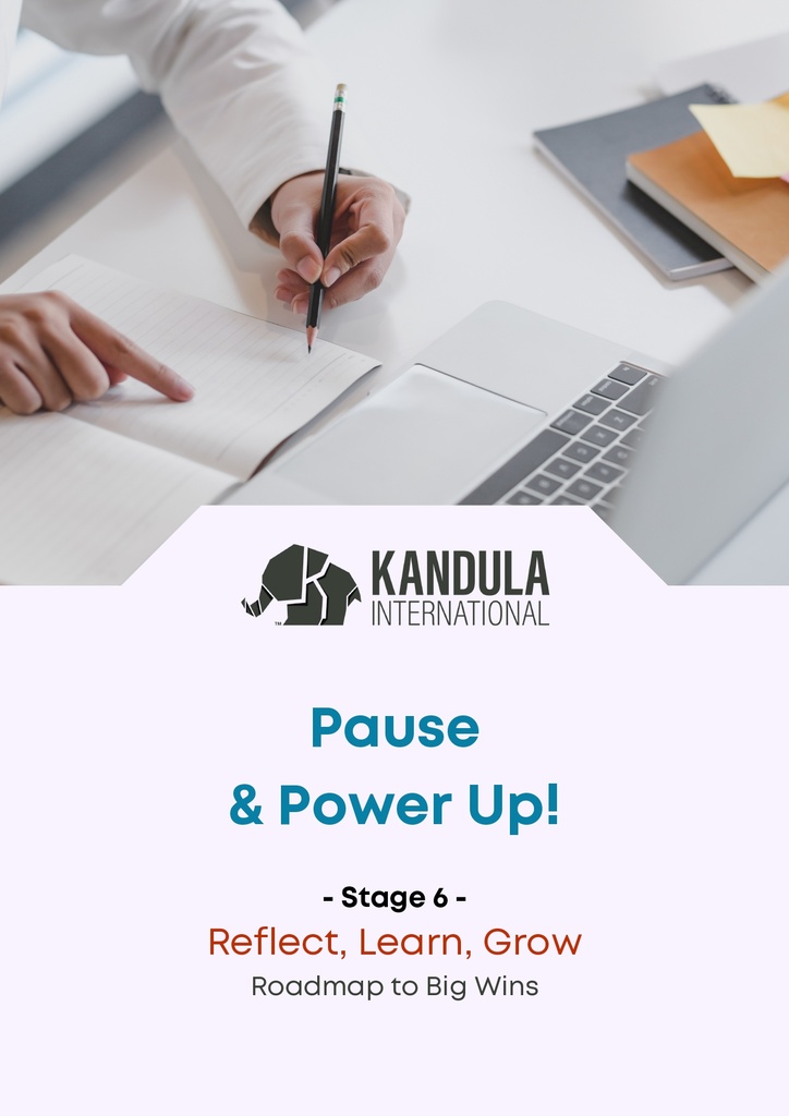 6. Pause And Power Up - Reflect, Learn, Grow!